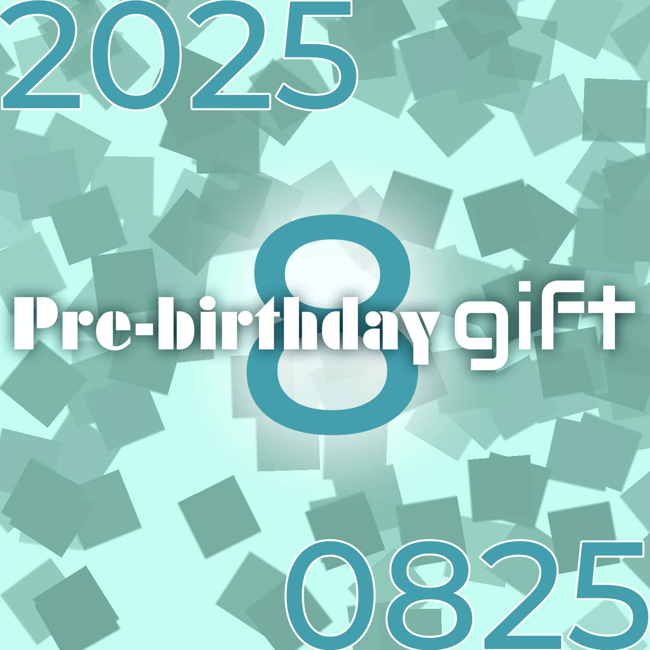 LC C12 2025 – 08/25 – Pre-birthday gift