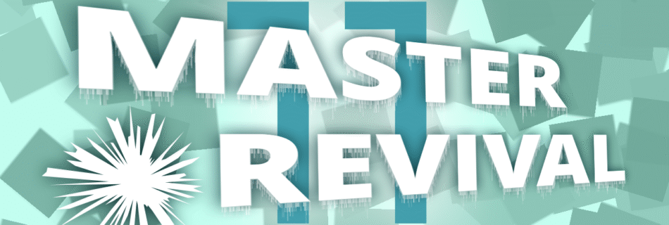 MASTER REVIVAL